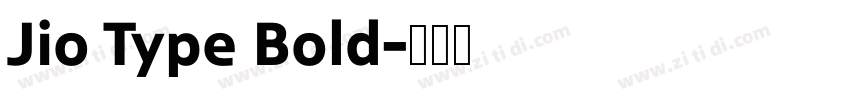 Jio Type Bold字体转换